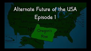 AFoUSA Episode 1 - Oregon's Rise