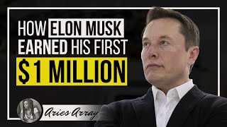 How world's richest man Elon Musk, earned his first $1M