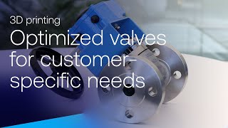 The first valve with 3D printed valve body – interview with Neles experts