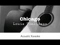 Louis Tomlinson - Chicago (Acoustic Karaoke)