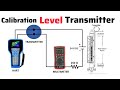 Level Transmitter Calibration | Calibration of Level Transmitter Procedure