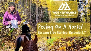 Peeing On A Horse! - Stream Side Stories 2.7