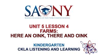 Kindergarten CKLA Listening \u0026 Learning - Unit 5 Lesson 4 Farms: Here an Oink, There and Oink