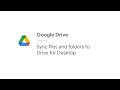 Sync files and folders to Drive for desktop