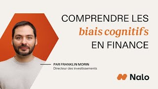 Les biais cognitifs en finance