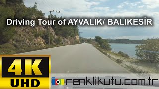 Driving Tour of Ayvalık / Balıkesir