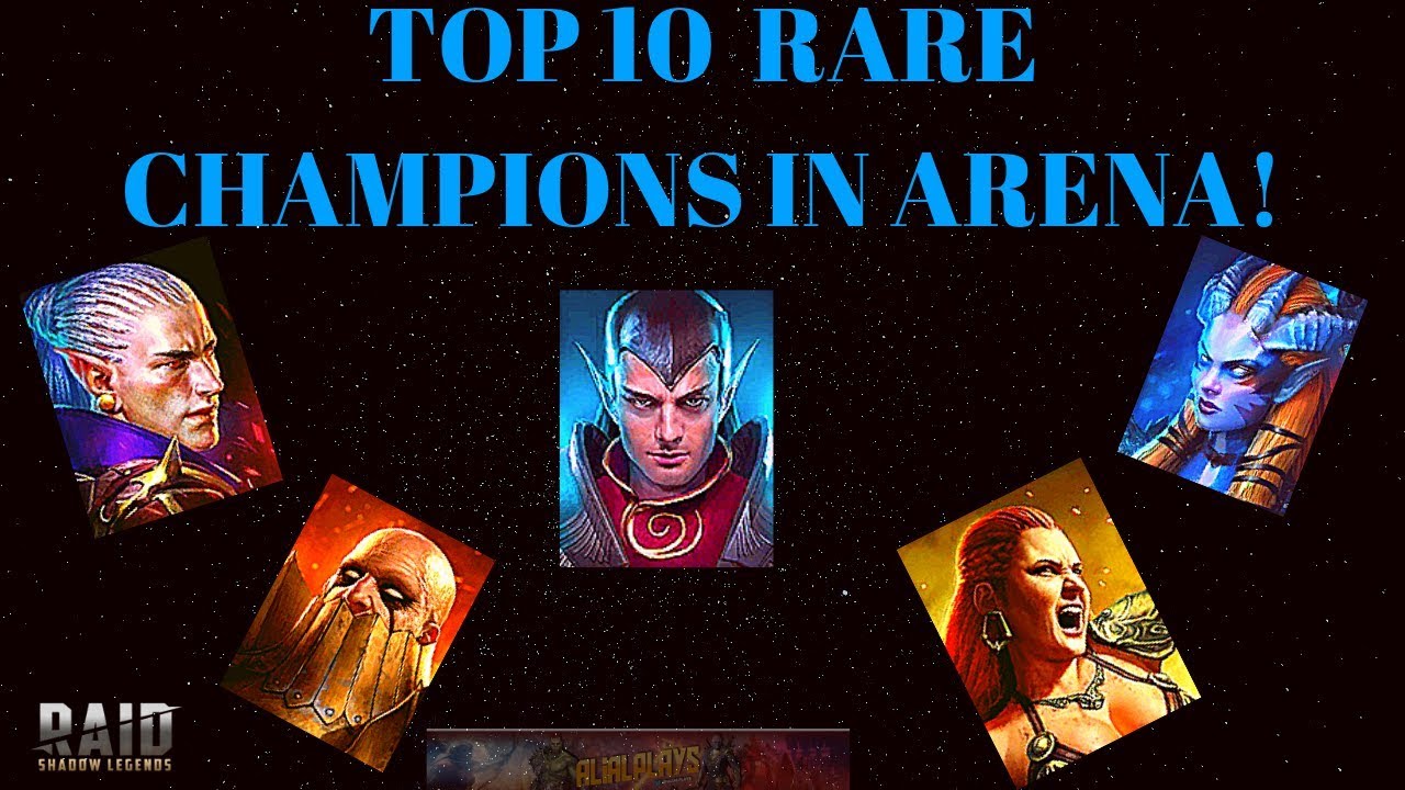 Top 10 Best Rare Champions For Arena| Raid: Shadow Legends - YouTube