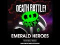 death battle emerald heroes