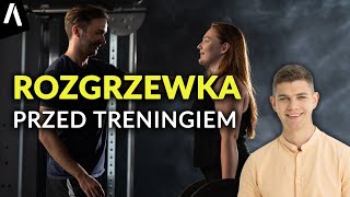 Rozgrzewka przed treningiem I Poznaj ćwiczenia na rozgrzewkę