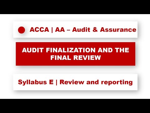 ACCA F8 - Audit Completion And Final Review | #acca #f8 #auditing # ...