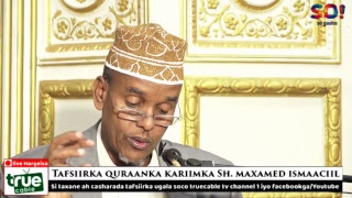 Toos: Casharka 10aad ee Tafsiirka Quraanka Sh. Maxamed Ismaciil, ee Masjid Cumar Cismaan - Hargeysa.