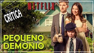 Pequeno Demônio (2017) - Original Netflix - Crítica CineReview