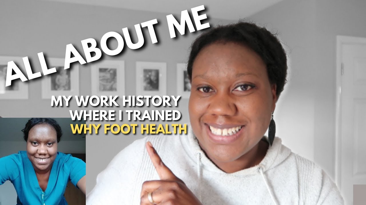 Why Foot Heath, Where I Trained and Work History | Foot Health Practitioner, Not A Pod
