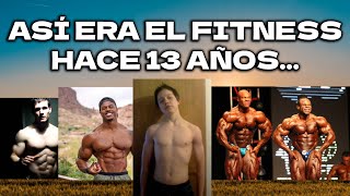 ASÍ ERA EL FITNESS HACE 13 AÑOS