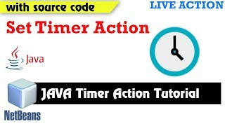 JAVA NetBeans LIVE Action Timer | java for beginners Tutorial