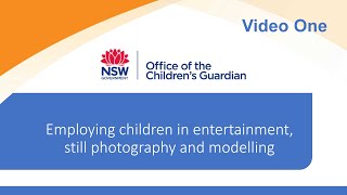 Children's Employment in NSW Video 1