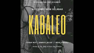 Kabaleo (2021) 4rom Oelabak (Jharvii Jayso, Tirox \u0026 Yereh Boy)