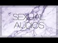 ↱ Sexual Audios
