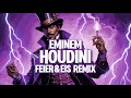 Eminem - Houdini (FEIER & EIS Remix)