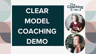 Episode 48: Coaching Demonstration of the CLEAR model