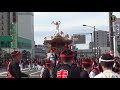 東岸和田だんじり祭2019~試験曳き~ 制作mujin