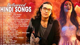 New Hindi Song 2021 | Best of arijit singh,Jubin Nautiyal,Atif Aslam,Neha Kakkar,Armaan Malik...