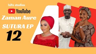 ZaMaN AuRe SuTuRa ChApTeR 12 Kadan Daga Abinda Zaizo Na Ranar LARABA @newviralshorts1 @viralvidiiq