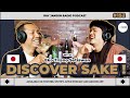 #152 DISCOVER SAKE ! | with Eko Trisno Setiawan | FnB Podcast | Ray Janson Radio Podcast