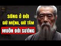 Cổ Nhân Dạy: Sống Biết Giữ MIỆNG Giữ TÂM MUÔN ĐỜI SƯỚNG | Suối Nguồn Tri Thức