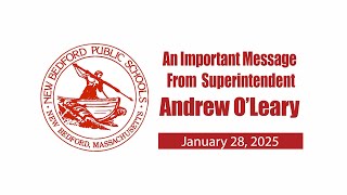 Superintendent O'Leary's Update 1-28-25