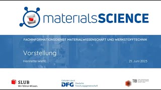 FID Materials Science - der Fachinformationsdienst für die Materialwissenschaft und Werkstofftechnik