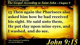 The Gospel of John Chapter 9 - Bible Book #43 - The Holy Bible KJV Read Along Audio/Video/Text