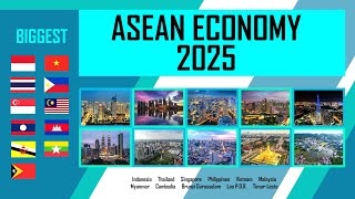 ASEAN 2025 Projected GDP - Updated Southeast Asia's Biggest Economy in 2025