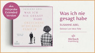 Hörprobe – Extended Version: »Was ich nie gesagt habe« von Susanne Abel