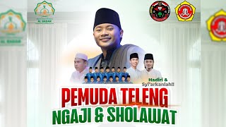 LIVE STREAMING || PEMUDA TELENG BERSHOLAWAT BERSAMA MAJELIS AL-BADAR NGANJUK