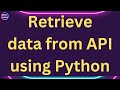 How to Fetch, Receive, and Consume JSON Responses using Python