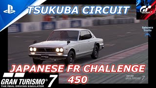 Gran Turismo 7  - Japanese FR Challenge 450 - Tsukuba Circuit (Hard) | Skyline '70