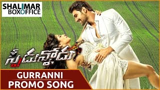 Gurranni Cheruvu Daaka Full Song || Speedunnodu Songs || Bellamkonda Sreenivas