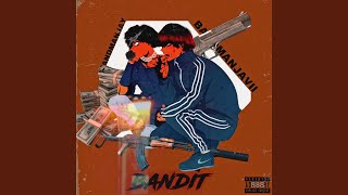 Bandit (feat. Bandmanjay)