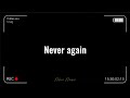 Never again by Mhia | with lyrics