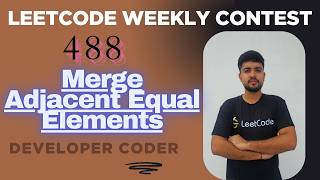 Merge Adjacent Equal Elements | Leetcode 3834 | Weekly Contest 488 | Java Code | Developer Coder