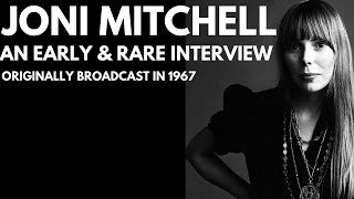 Joni Mitchell - An Early Interview (1967)