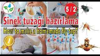 Sinek tuzağı  nasıl yapılır,evde sinek kapanı nasıl yapılır.How to make a homemade fly trap?Part 2