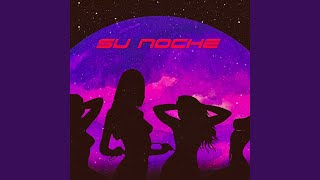 Su noche