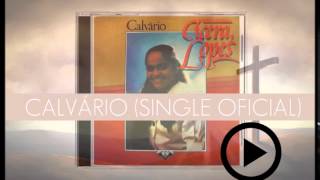 Cicera Lopes - Calvário (Single Oficial) CD Calvário 1988