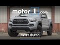 Why Buy? | 2017 Toyota Tacoma TRD Pro Review