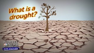 What Is A Drought? Extreme Weather Explained | Nightly News: Kids Edition