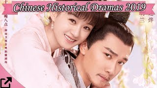 Top 25 Chinese Historical Dramas 2019
