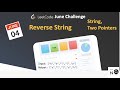 Reverse String | Iterative & Recursive | Leetcode June Day 04 | Problem 344 | Easy