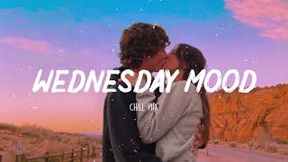 Wednesday Mood - Trending Tiktok songs 2021 - Viral songs latest